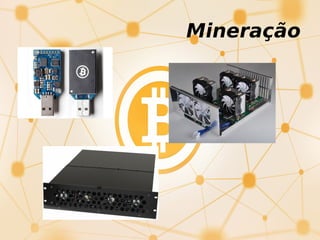 Mineração
 