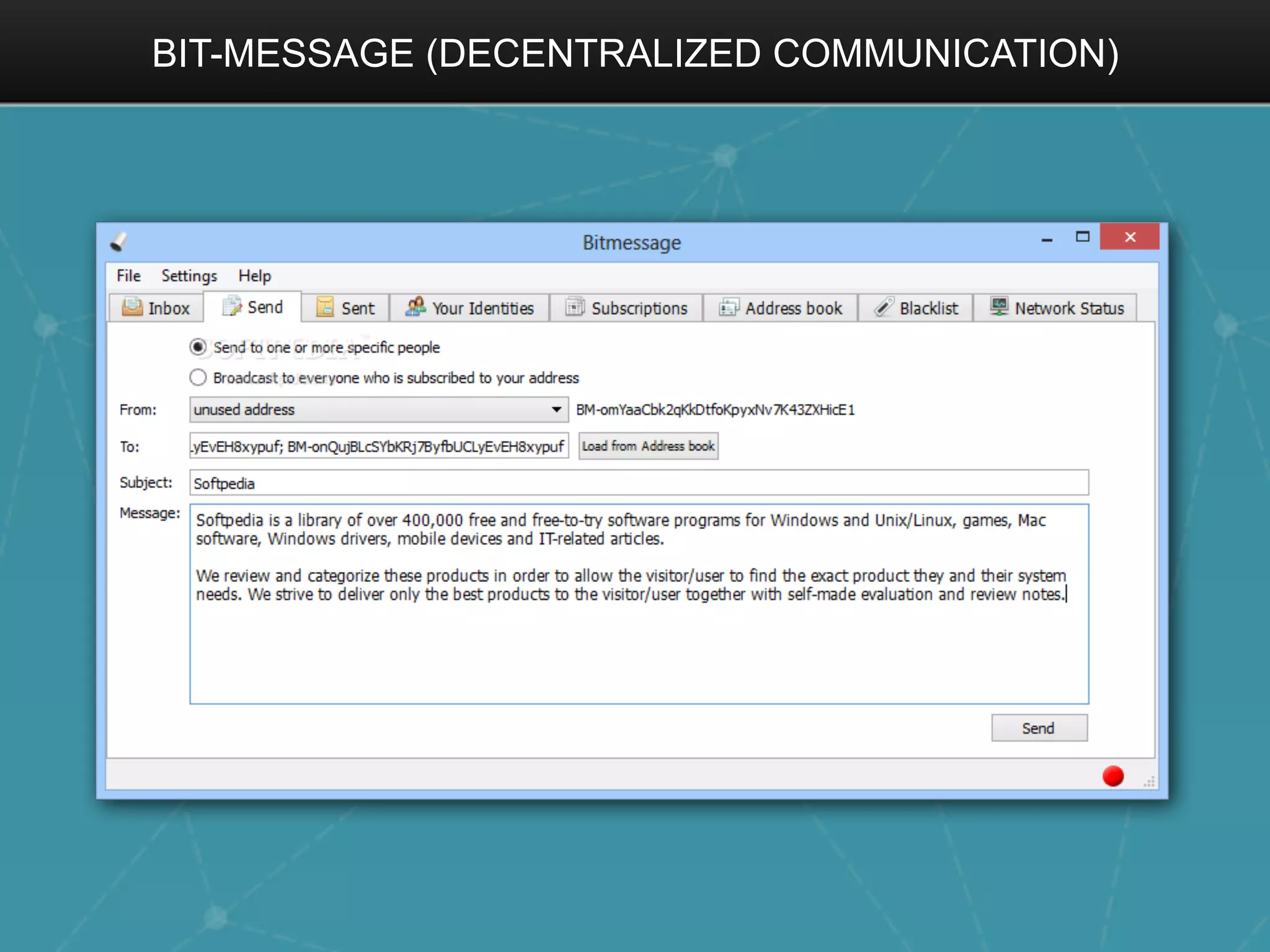 BIT-MESSAGE (DECENTRALIZED COMMUNICATION)
 