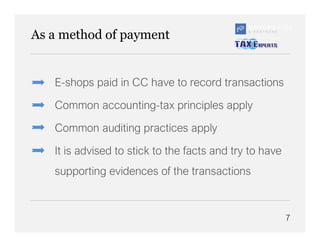 As a method of payment
 