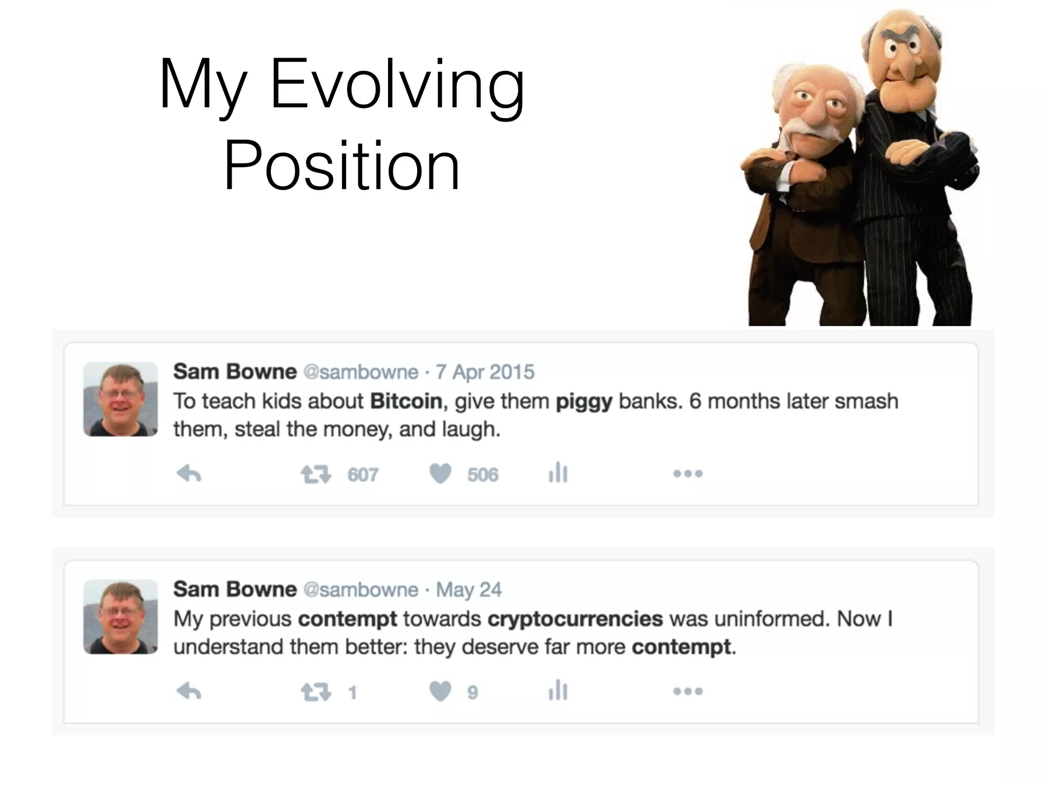 My Evolving
Position
 