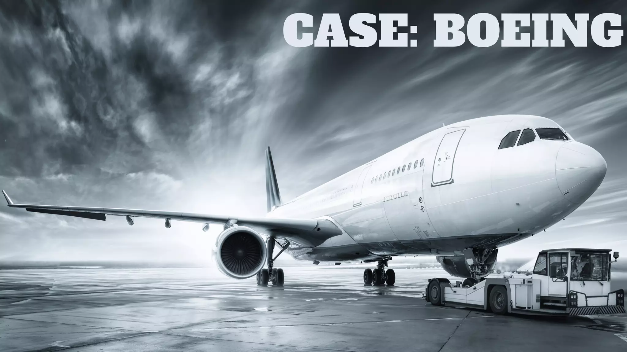 CASE: BOEING
 
