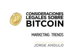 Consideraciones legales sobre Bitcoin