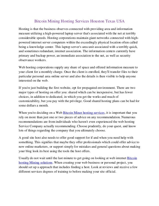 Bitcoin Mining Hosting!    Service Houston Texas Usa - 