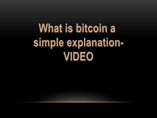 Presentation on Bitcoin