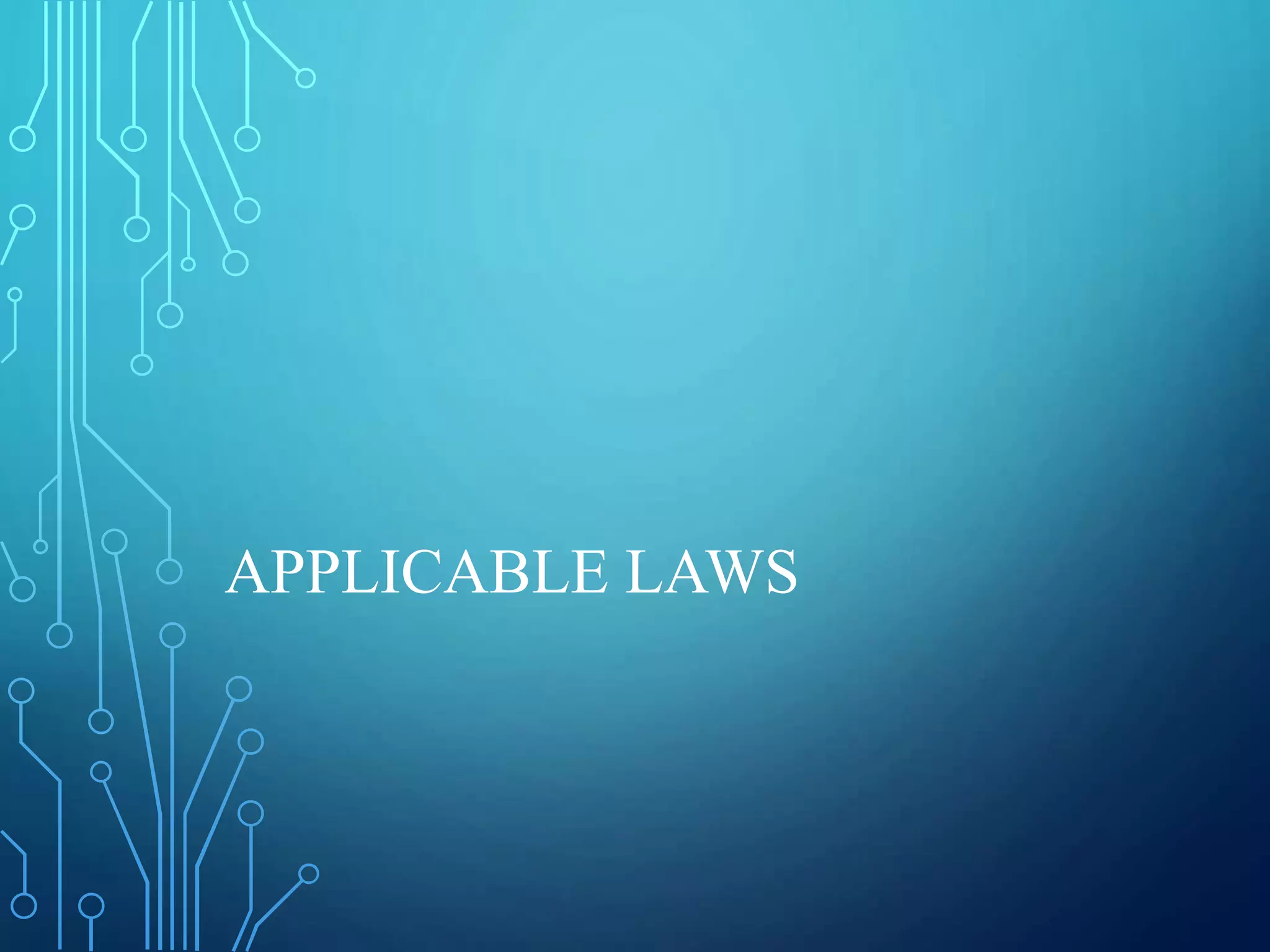 APPLICABLE LAWS
 
