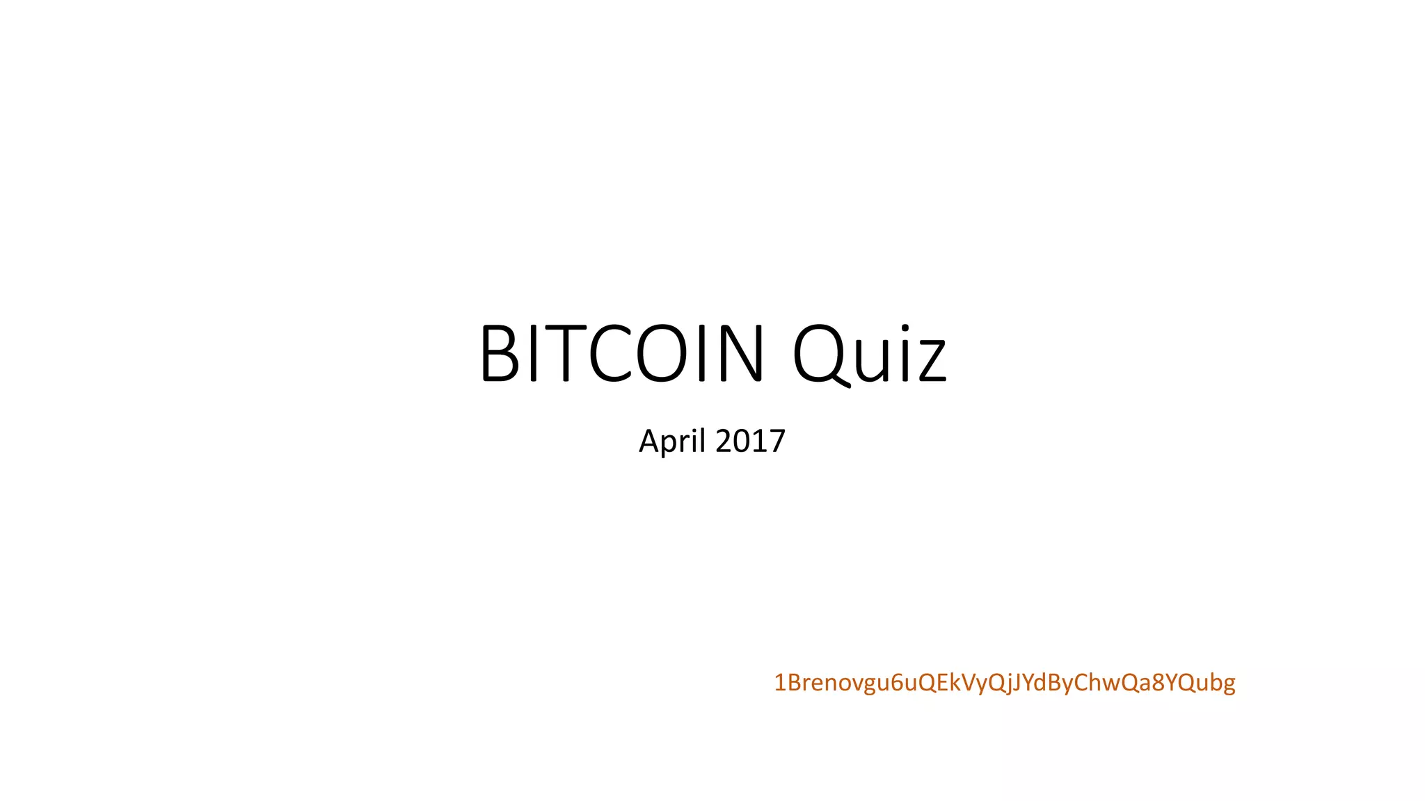 Bitcoin quiz | PDF