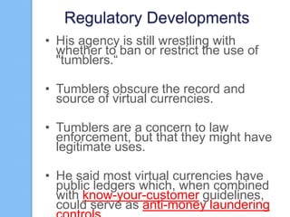 Bitcoin regulatory development