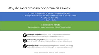 Why do extraordinary opportunities exist?
It’s hard to outperform in mature, competitive markets…
• Average “1 Yr Return o...