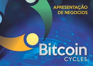 Bitcon Cycle Apresentação Oficial