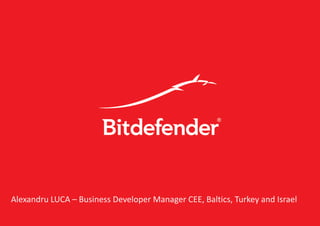 Alexandru LUCA – Business Developer Manager CEE, Baltics, Turkey and Israel

 