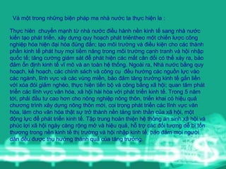 Và một trong những biện pháp ma nhà nước ta thực hiện la : Thực hiên  chuyển mạnh từ nhà nước điều hành nền kinh tế sang nhà nước kiến tạo phát triển, xây dựng quy hoạch phát triẻntheo một chiến lược công nghiệp hóa hiện đại hóa đúng đắn; tạo môi trường và điều kiện cho các thành phần kinh tế phát huy mọi tiềm năng trong môi trường cạnh tranh và hội nhập quốc tế; tăng cường giám sát để phát hiện các mất cân đối có thể xảy ra, bảo đảm ổn định kinh tế vĩ mô và an toàn hệ thống. Ngoài ra, Nhà nước bằng quy hoạch, kế hoạch, các chính sách và công cụ  đều hướng các nguồn lực vào các ngành, lĩnh vực và các vùng miền, bảo đảm tăng trưởng kinh tế gắn liền với xóa đói giảm nghèo, thực hiện tiến bộ và công bằng xã hội; quan tâm phát triển các lĩnh vực văn hóa, xã hội hài hòa với phát triển kinh tế. Trong 5 năm tới, phải đầu tư cao hơn cho nông nghiệp nông thôn, triển khai có hiệu quả chương trình xây dựng nông thôn mới, coi trọng phát triển các lĩnh vực văn hóa, làm cho văn hóa thật sự trở thành nền tảng tinh thần của xã hội, một động lực để phát triển kinh tế. Tập trung hoàn thiện hệ thống an sinh xã hội và phúc lợi xã hội ngày càng rộng mở và hiệu quả, hỗ trợ các đối tượng dễ bị tổn thương trong nền kinh tế thị trường và hội nhập kinh tế, bảo đảm mọi người dân đều được thụ hưởng thành quả của tăng trưởng.  