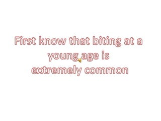 Biting