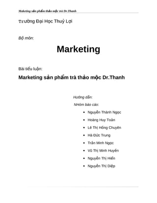 Bài tiểu luận marketing marketing sản phẩm trà thảo mộc dr.thanh