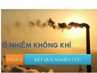 PHẦN 2 KẾT QUẢ NGHIÊN CỨU
 