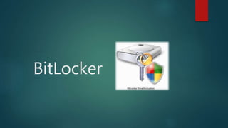 BitLocker
 