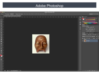 Adobe Photoshop
 
