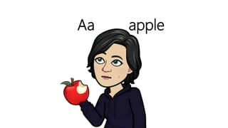 Aa apple
 