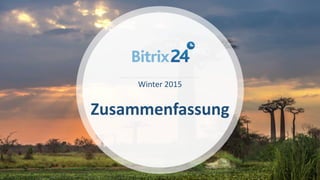 Zusammenfassung
Winter 2015
 