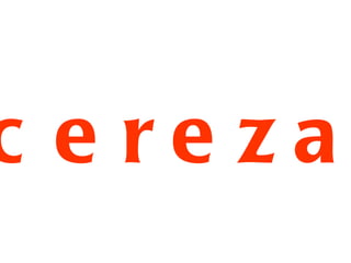 cereza