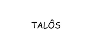 TALÔS