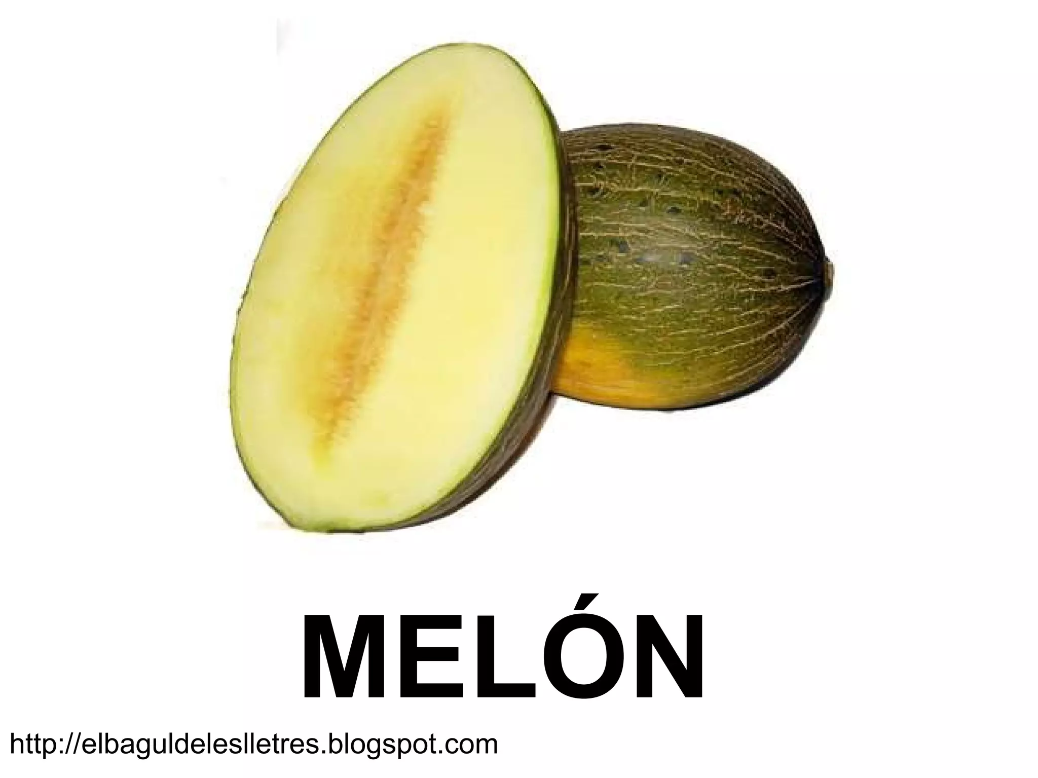 MELÓNhttp://elbaguldeleslletres.blogspot.com
 