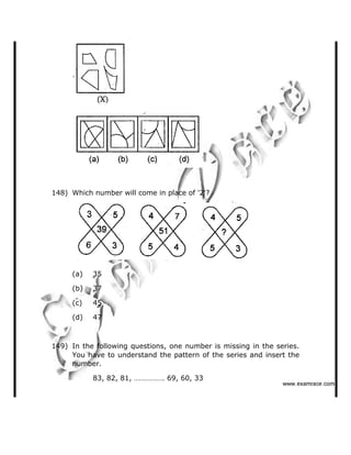 148) Which number will come in place of '2'?
(a) 35
(b) 37
(c) 45
(d) 47
149) In the following questions, one number is missing in the series.
You have to understand the pattern of the series and insert the
number.
83, 82, 81,      ✁ 69, 60, 33
✂✂✂✄☎✆✝✞✟✝✠☎✄✠✡✞
 