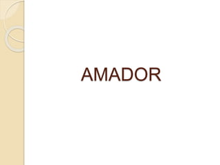 AMADOR