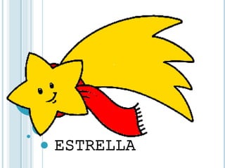 ESTRELLA