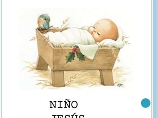 NIÑO
JESÚS
