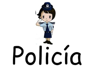 Policía
