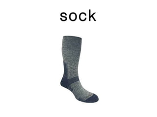 sock
 