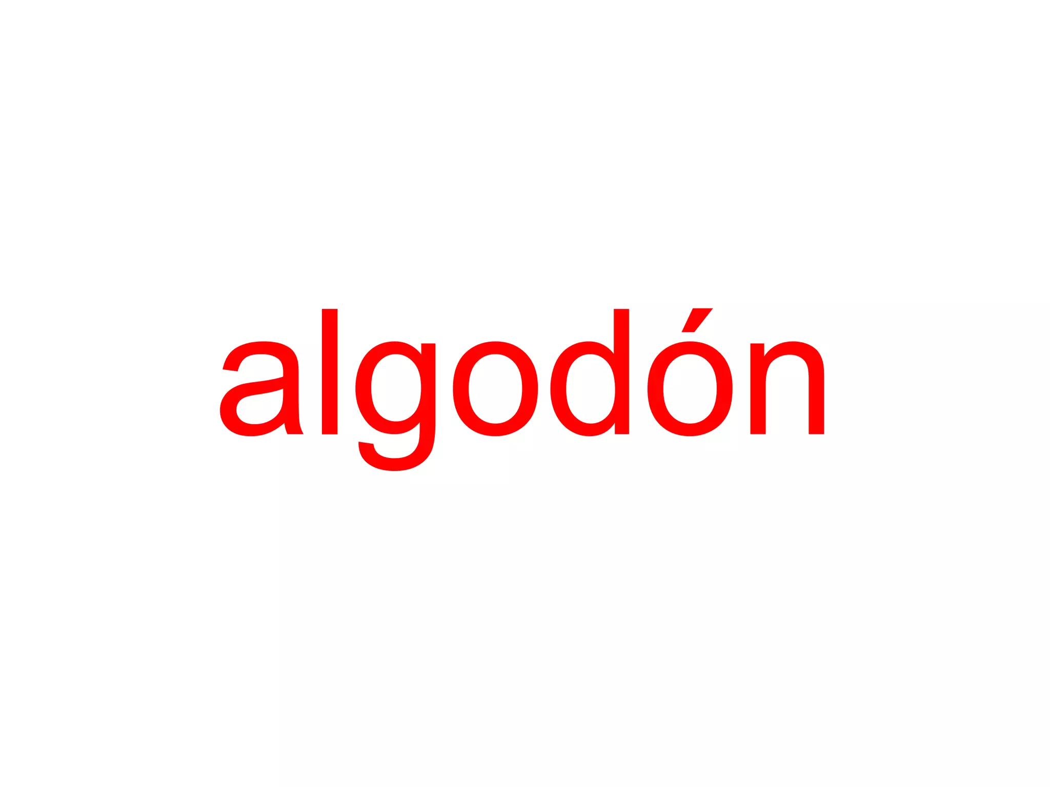 algodón