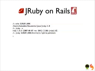 Bitter Java, Sweeten with JRuby