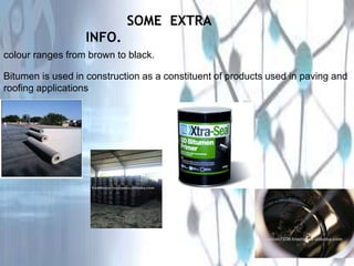 Bitumin and asphalt | PPTX