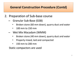 Bituminous road construction | PPTX