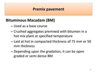 Premix Bitumen Bituminous road construction | PPTX