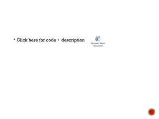  Click here for code + description
Microsoft Word
Document
 