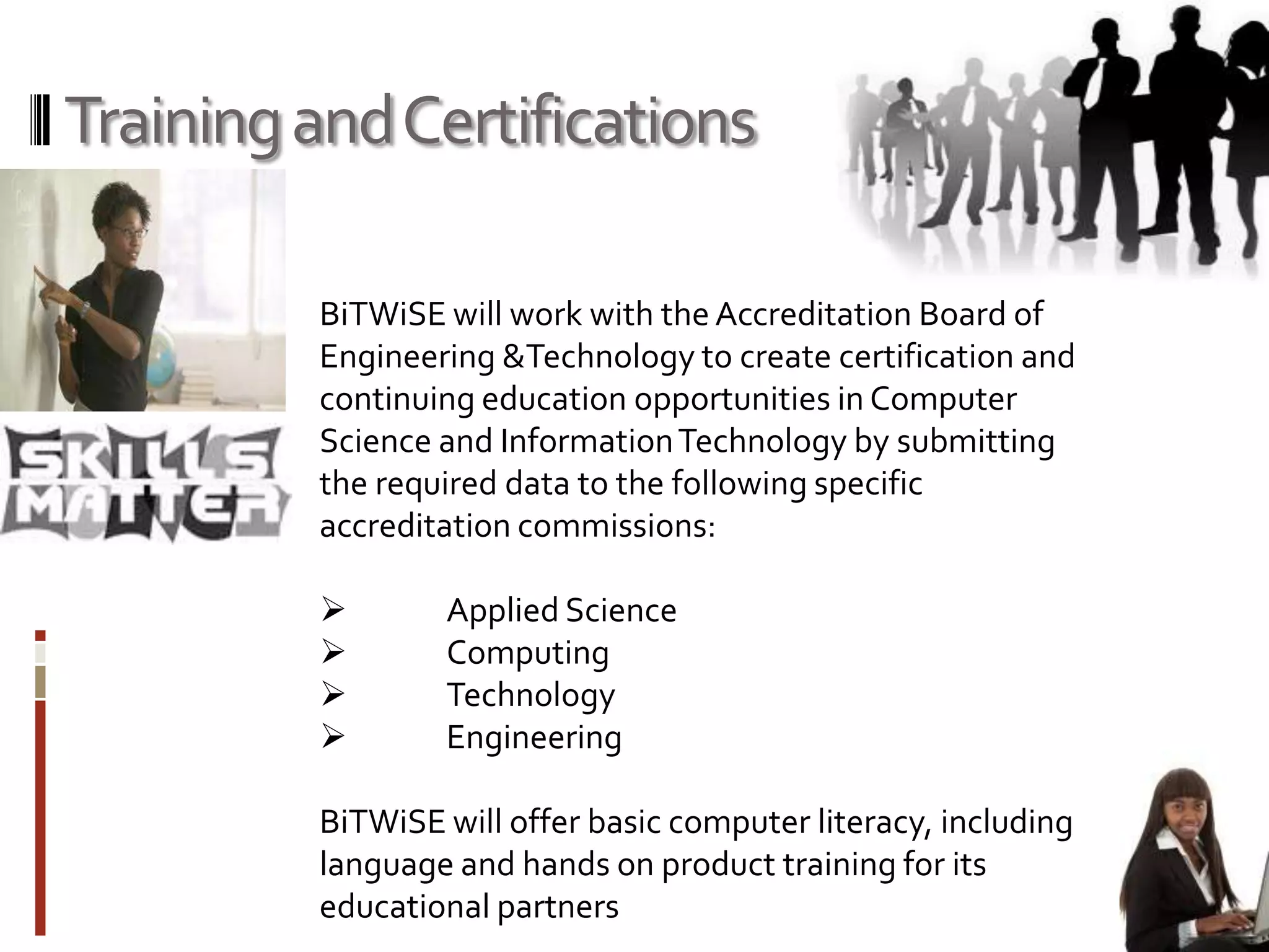Annual ConferencePossible Continuing Education Units include:		Software Development		Cloud Computing/Infrastructure		Robotics		Mobile Applications		Security		Wireless Communications		Project Management	Other Educational Tracks Specific to:		Issues for Colleges/University Partners		Issues for K-12 Partners, including computer  literacy/language		Corporate Teambuilding	Sponsor Recognition/Corporate Awards Ceremony Dinner			Year 1-2		One day event		Year 3-4		Two day event  		Year 5		Three day event 