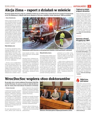 NR 5 (263) – LUTY 2026
3
AKTUALNOŚCI
Od ponad tygodnia Wrocław zmaga się z gołoledzią. Każdej nocy na 1170 km dróg i przej...