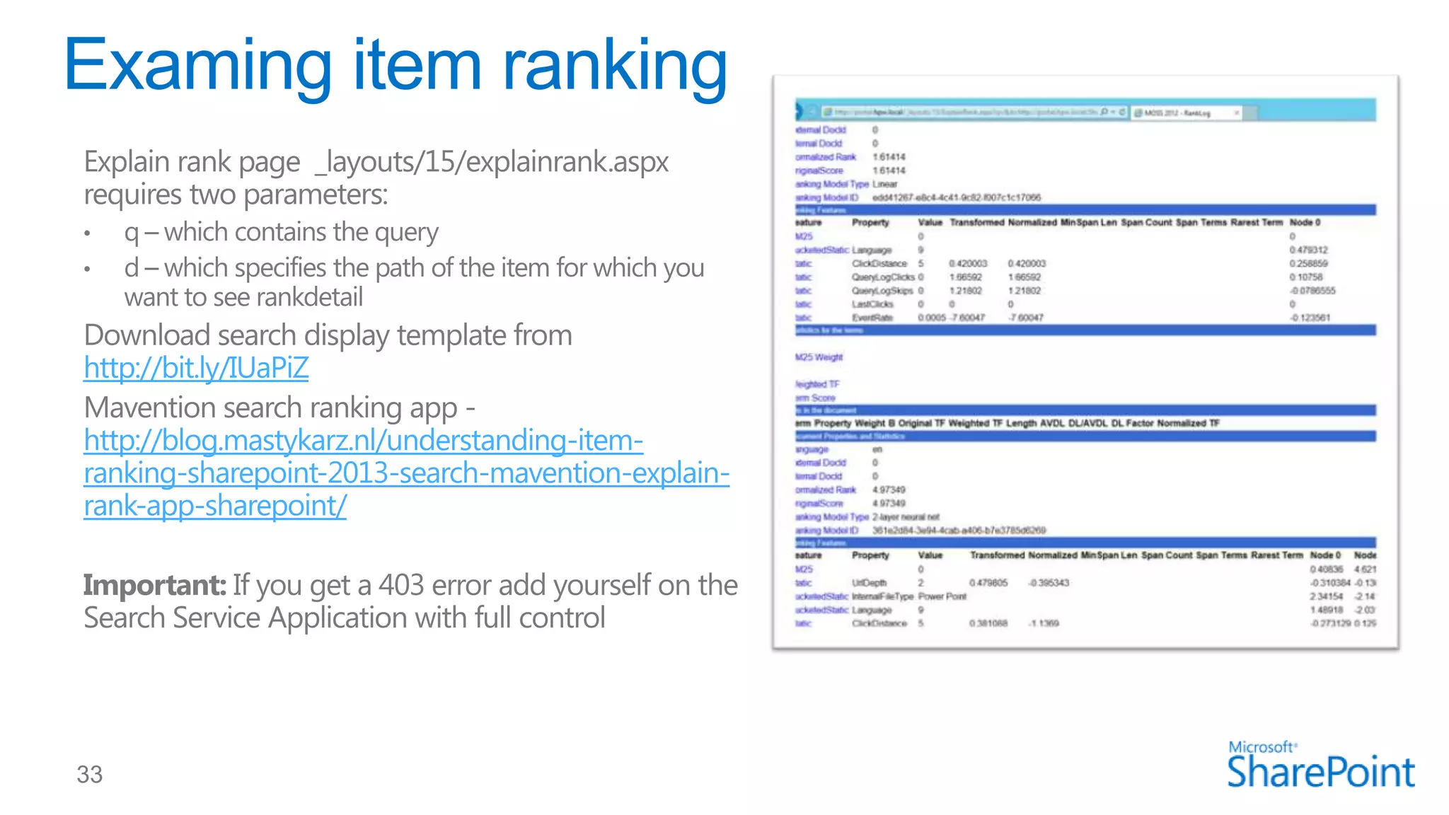 http://bit.ly/IUaPiZ
http://blog.mastykarz.nl/understanding-itemranking-sharepoint-2013-search-mavention-explainrank-app-sharepoint/

 