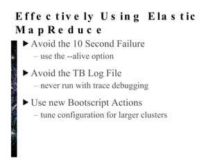 Why Use SimpleDB? Need to maintain crawl state Too big for MySQL Too expensive with HBase Too painful with SequenceFiles SimpleDB to the rescue (sort of) 