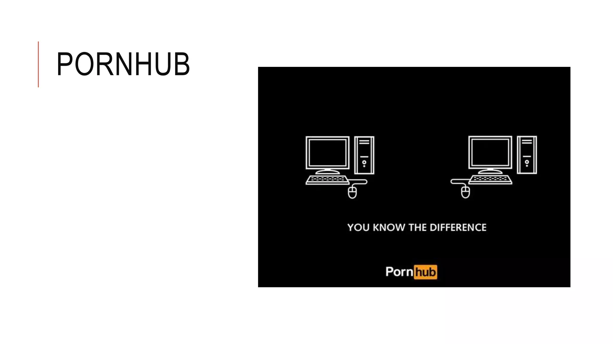 PORNHUB
 