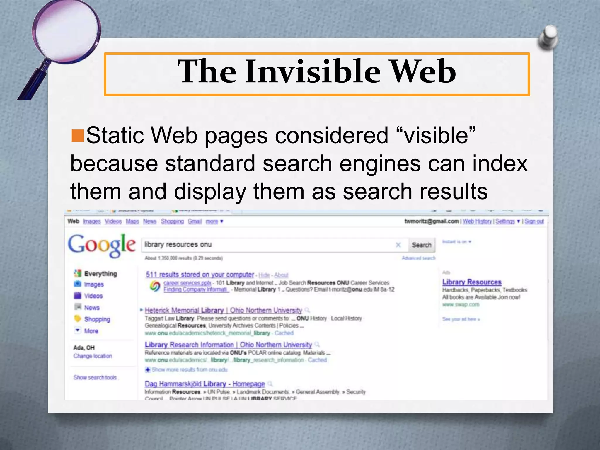 Internet

Google and Wikipedia aren’t evil, just use
them for the correct purpose in your
research.

 