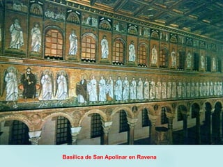 Basílica de San Apolinar en Ravena
 