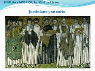 PINTURA Y MOSAICO, San Vital de Rávena
 