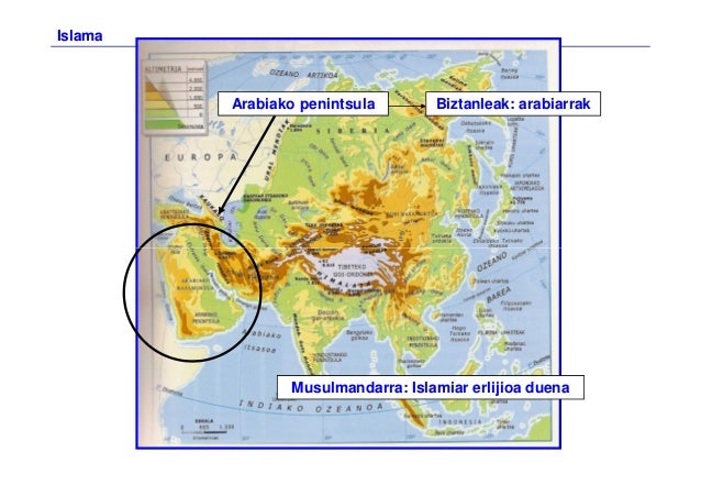 Arabiako penintsula Biztanleak: arabiarrak
Islama
Musulmandarra: Islamiar erlijioa duena
 