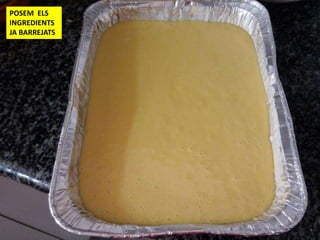 POSEM ELS
INGREDIENTS
JA BARREJATS