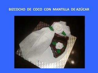 BIZCOCHO DE COCO CON MANTILLA DE AZÚCAR 
 