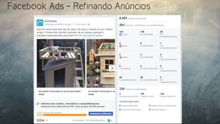 Facebook Ads – Refinando Anúncios
 