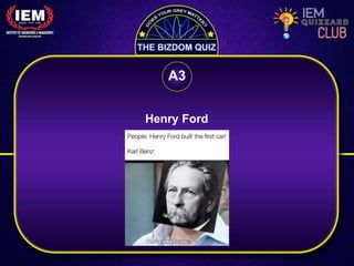 Henry Ford
A3
 